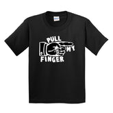 2T / Black / Large Front Design Pull My Finger ๐ - Toddler T Shirt