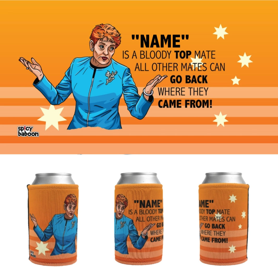 Pauline Approves Your Person 👩🦰 - Personalised Stubby Holder for your: Mate, Mum, Dad, Brother, Sister, Cousin, Uncle Aunty, Nan, Pop, Friend