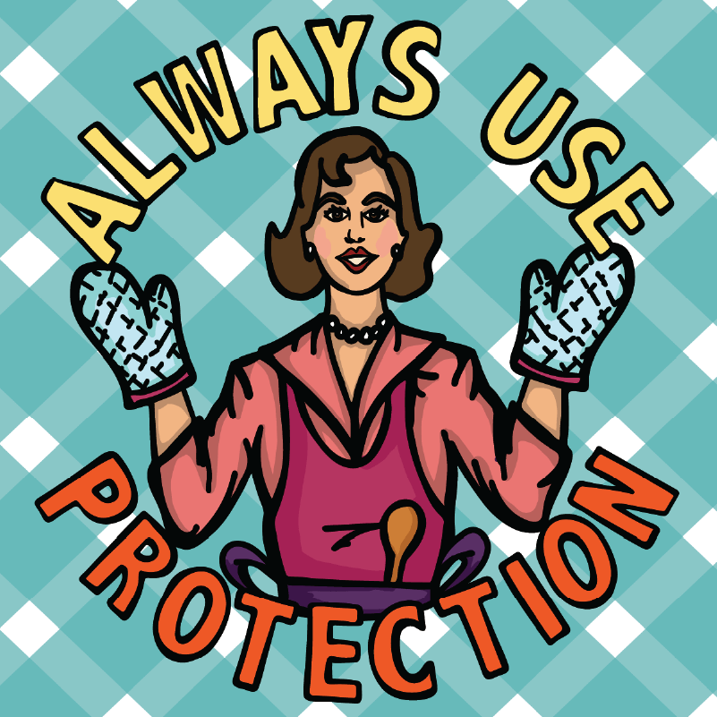 Always Use Protection 🧤 - Stubby Holder