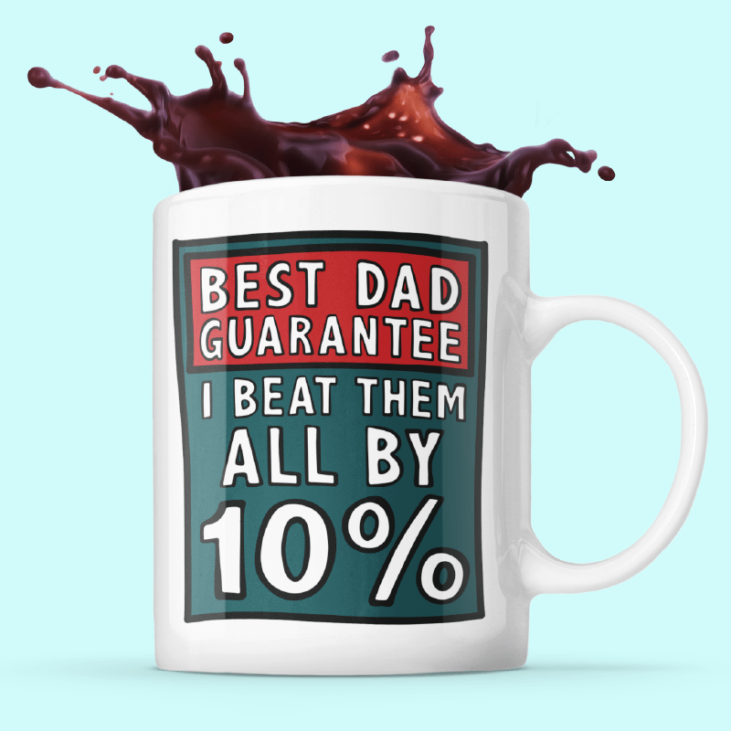 Best Dad Guarantee ๐จ - Coffee Mug