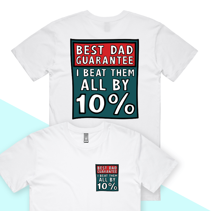 Best Dad Guarantee ๐จ - Men's T Shirt