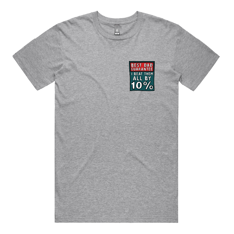 Best Dad Guarantee ๐จ - Men's T Shirt