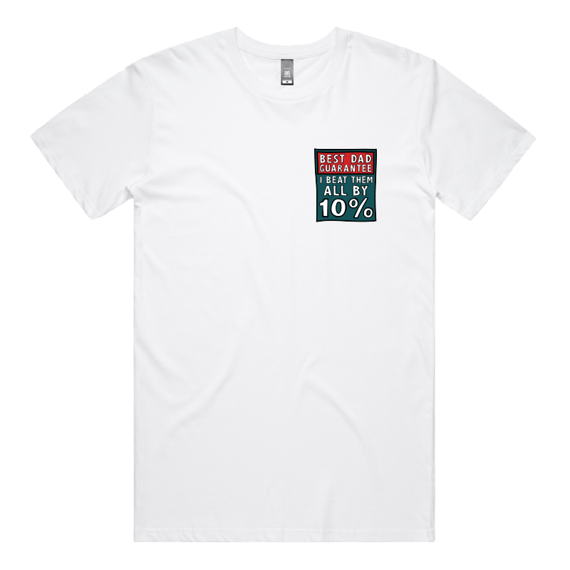 Best Dad Guarantee ๐จ - Men's T Shirt