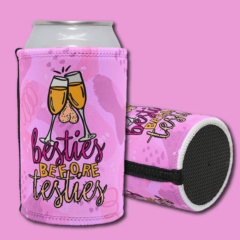 Besties Before Testies 👭🥰 – Stubby Holder