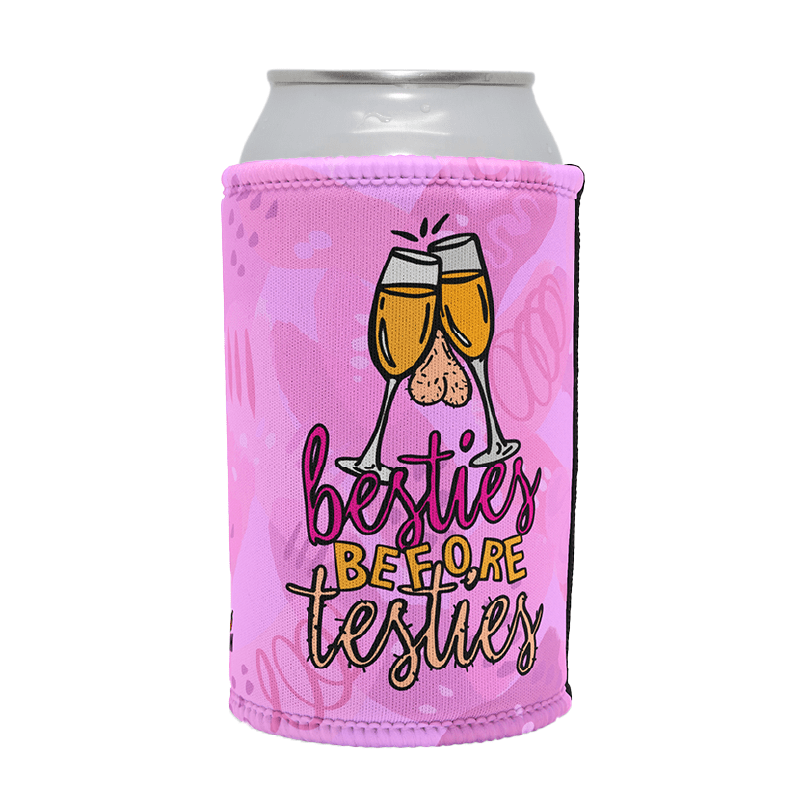 Besties Before Testies 👭🥰 – Stubby Holder