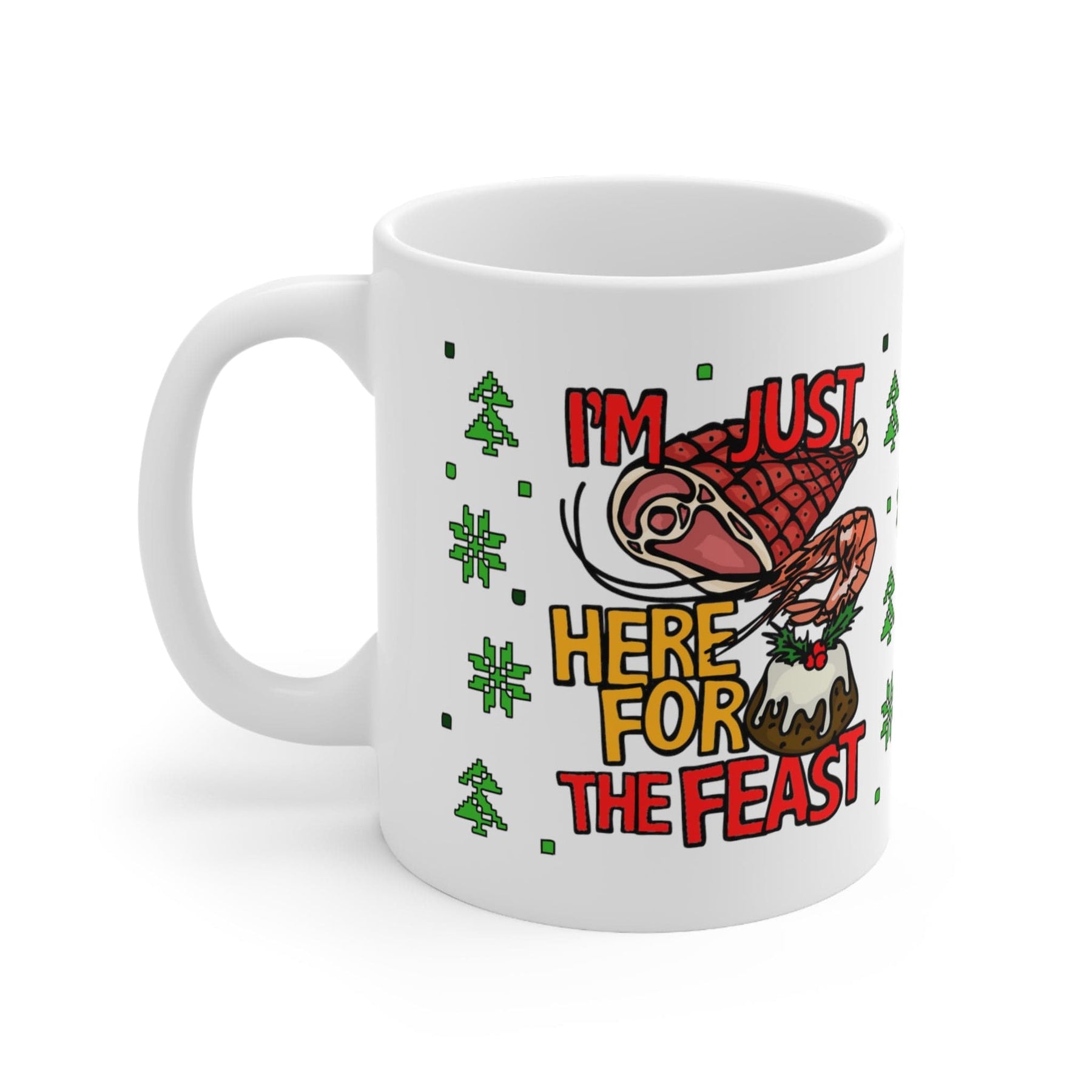 Here For The Feast 🦐🎄🐖 - Coffee Mug