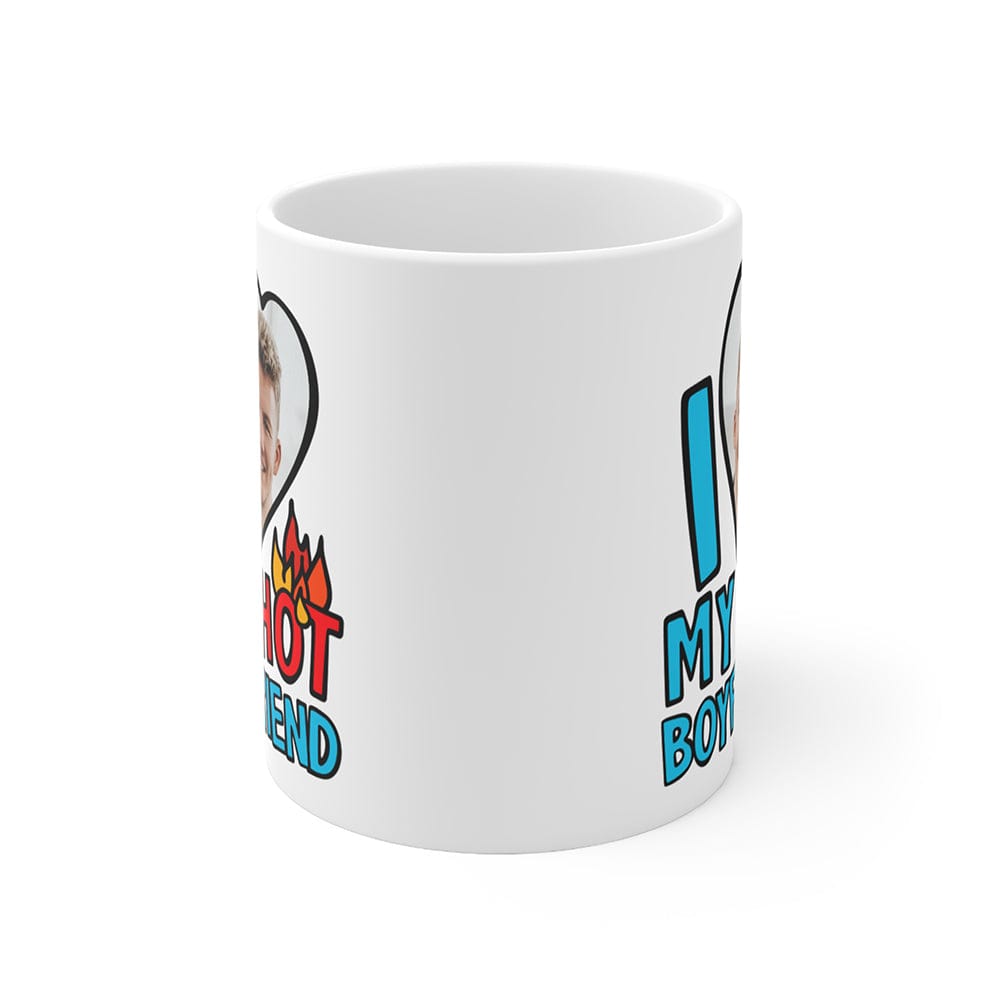 I Love My Hot Boyfriend ❤️🔥 - Personalised Coffee Mug