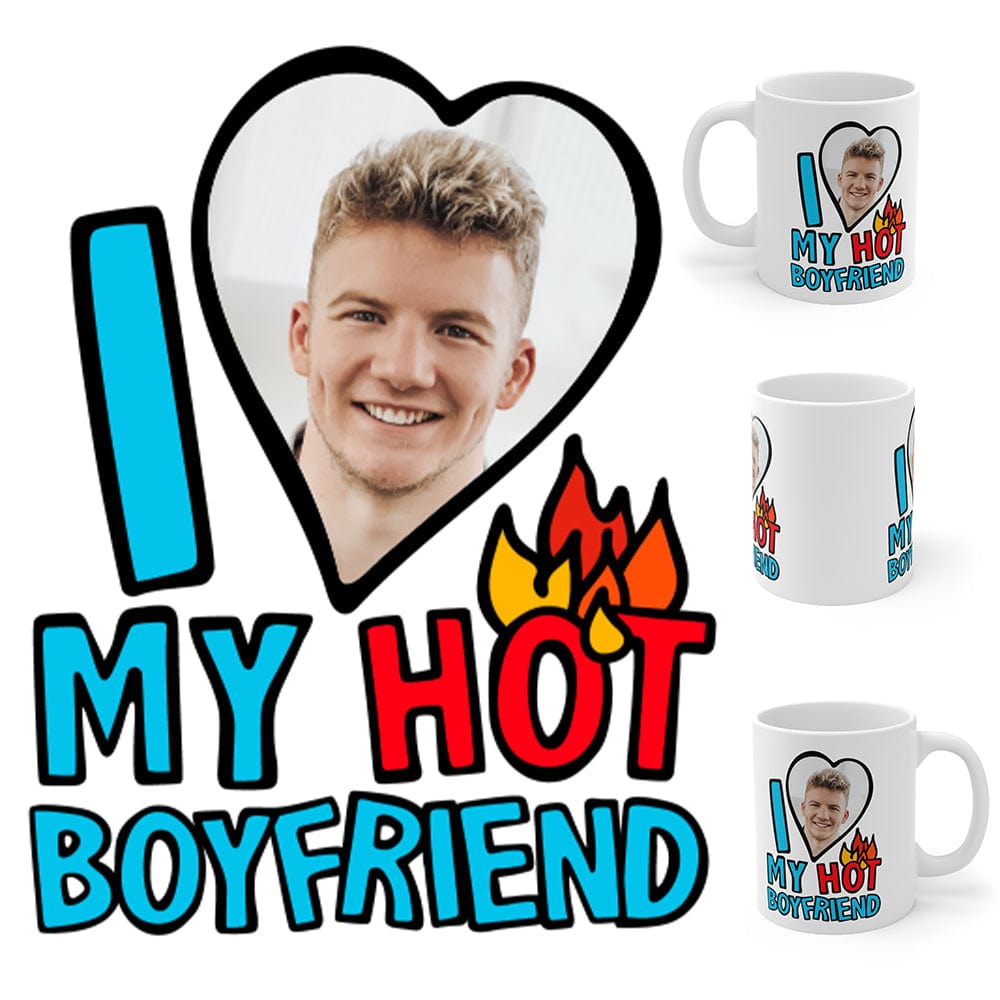 I Love My Hot Boyfriend ❤️🔥 - Personalised Coffee Mug