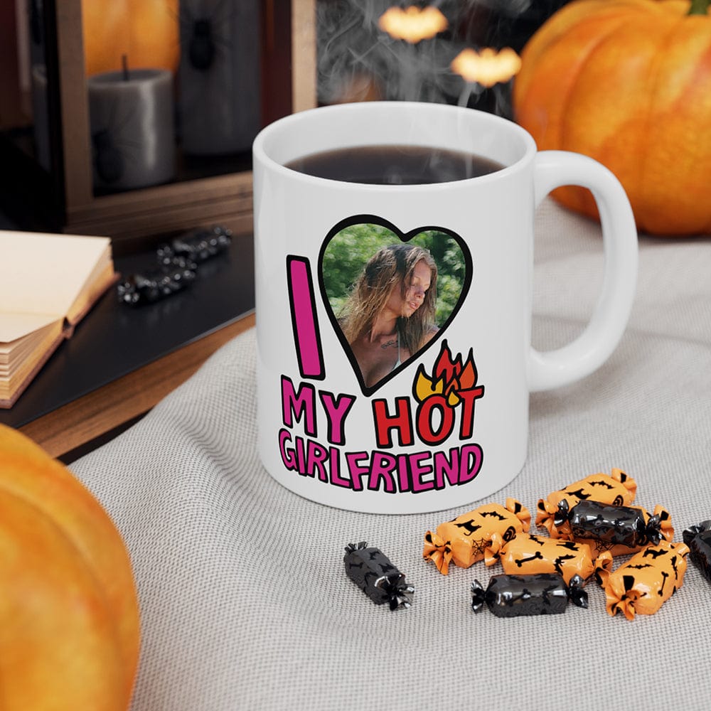 I Love My Hot Girlfriend ❤️🔥 - Personalised Coffee Mug