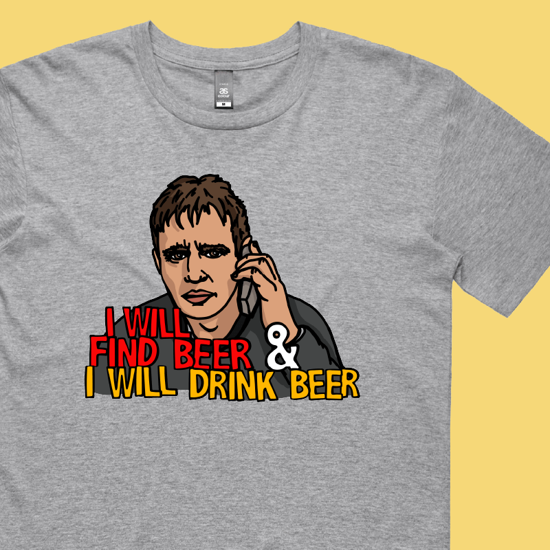 I will find beer ๐ญ๐ป - Men's T Shirt