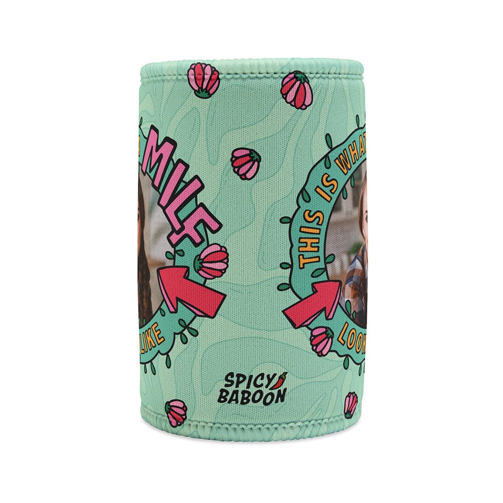 Milf Looks Like  - Personalised Stubby Holder