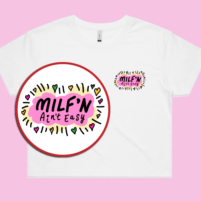 Milf'n Ain't Easy 👩🎖️ – Women's Crop Top