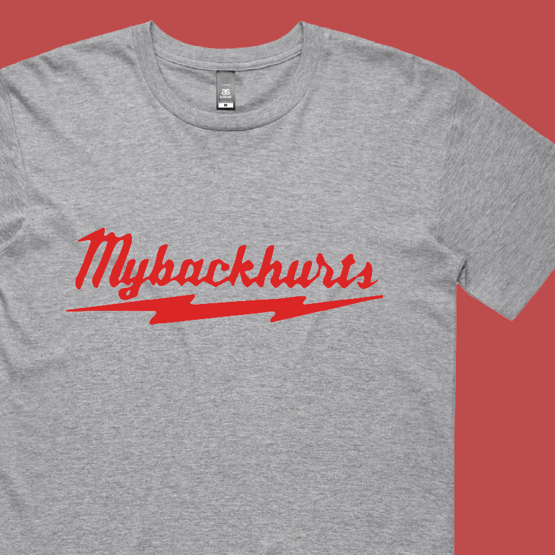 My Back Hurts ๐งฐ โ Men's T Shirt