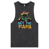 S / Black / Large Front Design Not The Mama ๐ฆ๐ณ - Tank
