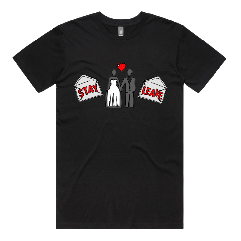 S / Black / Large Front Design Stay or Leave? ๐๐ โ Men's T Shirt