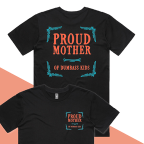 S / Black / Small Front & Large Back Design Proud Mother 🥴💩 – Men's T Shirt