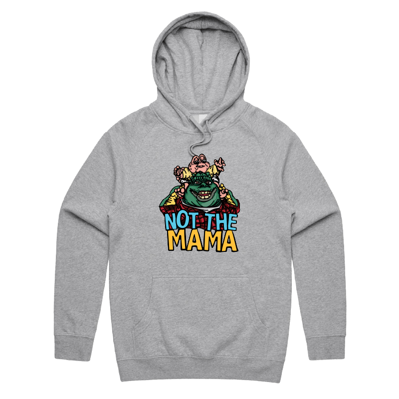 S / Grey / Large Front Print Not The Mama ๐ฆ๐ณ - Unisex Hoodie