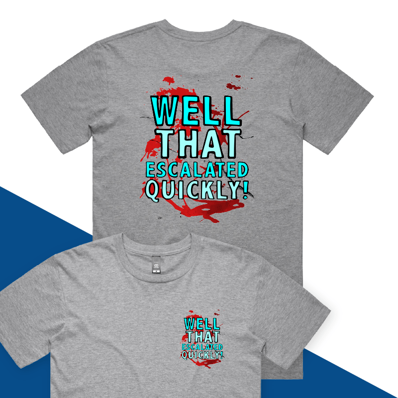 S / Grey / Small Front & Large Back Design That Escalated Quickly ๐คฌ๐ฌ โ Men's T Shirt