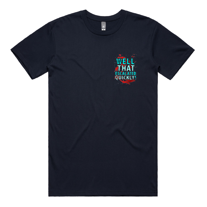 S / Navy / Small Front Design That Escalated Quickly 🤬😬 – Men's T Shirt