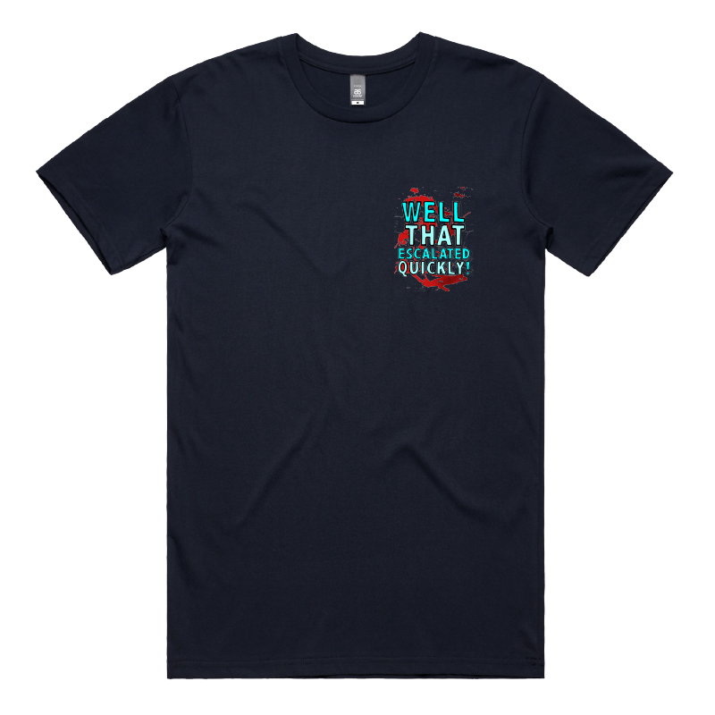 S / Navy / Small Front Design That Escalated Quickly ๐คฌ๐ฌ โ Men's T Shirt