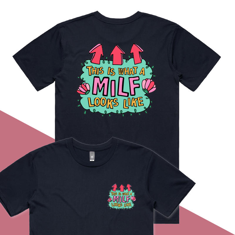 S / Navy / Small Front & Large Back Design MILF Looks Like ๐ โ Men's T Shirt