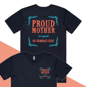 S / Navy / Small Front & Large Back Design Proud Mother 🥴💩 – Men's T Shirt