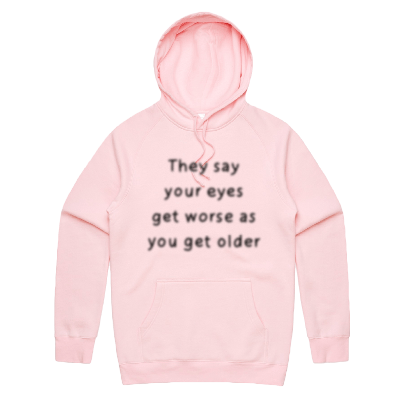 S / Pink / Large Front Print Eyes Get Worse... ๐โ โ Unisex Hoodie