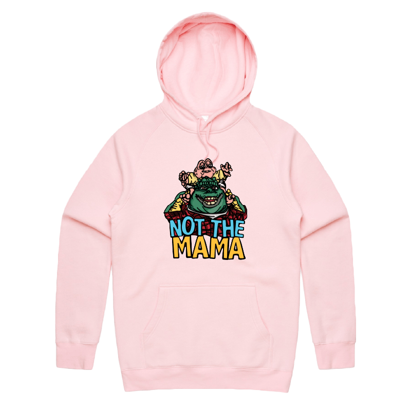 S / Pink / Large Front Print Not The Mama ๐ฆ๐ณ - Unisex Hoodie