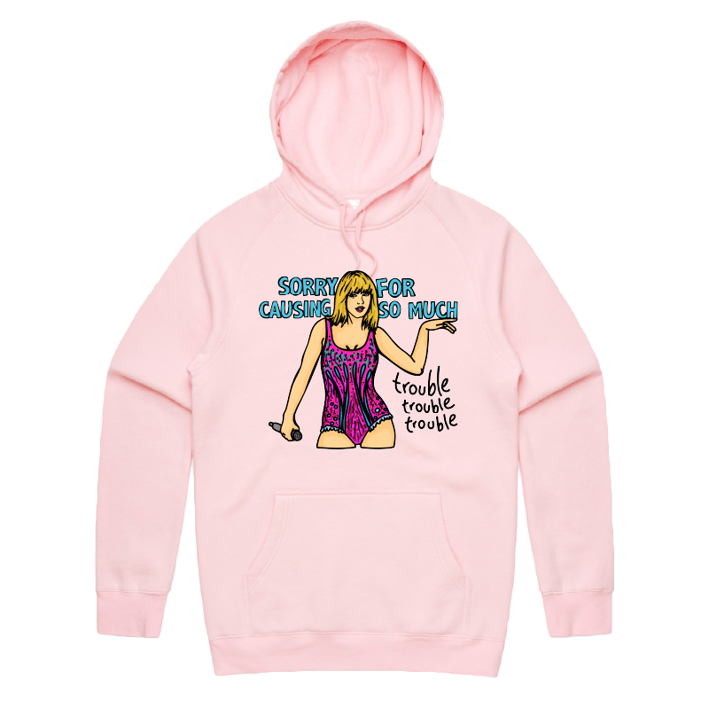 S / Pink / Large Front Print Trouble, Trouble, Trouble โ Unisex Hoodie