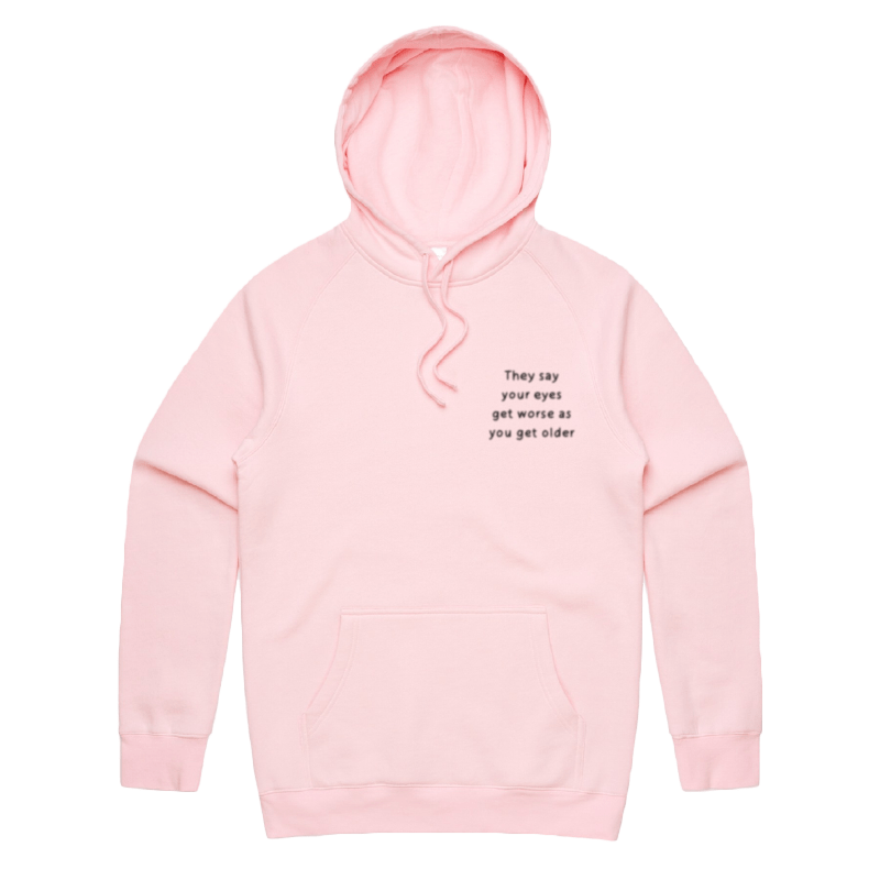 S / Pink / Small Front Print Eyes Get Worse... ๐โ โ Unisex Hoodie