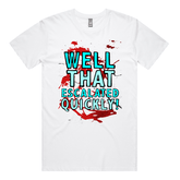 S / White / Large Front Design That Escalated Quickly 🤬😬 – Men's T Shirt