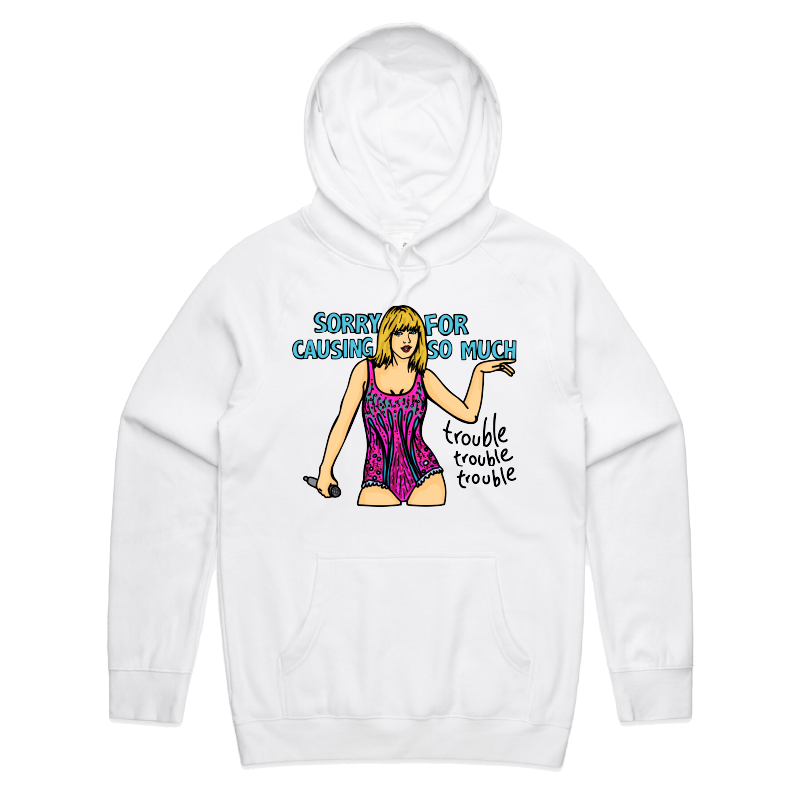 S / White / Large Front Print Trouble, Trouble, Trouble โ Unisex Hoodie
