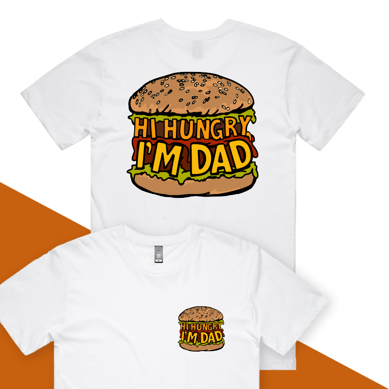 S / White / Small Front & Large Back Design Hi Hungry, I'm Dad ๐ - Men's T Shirt