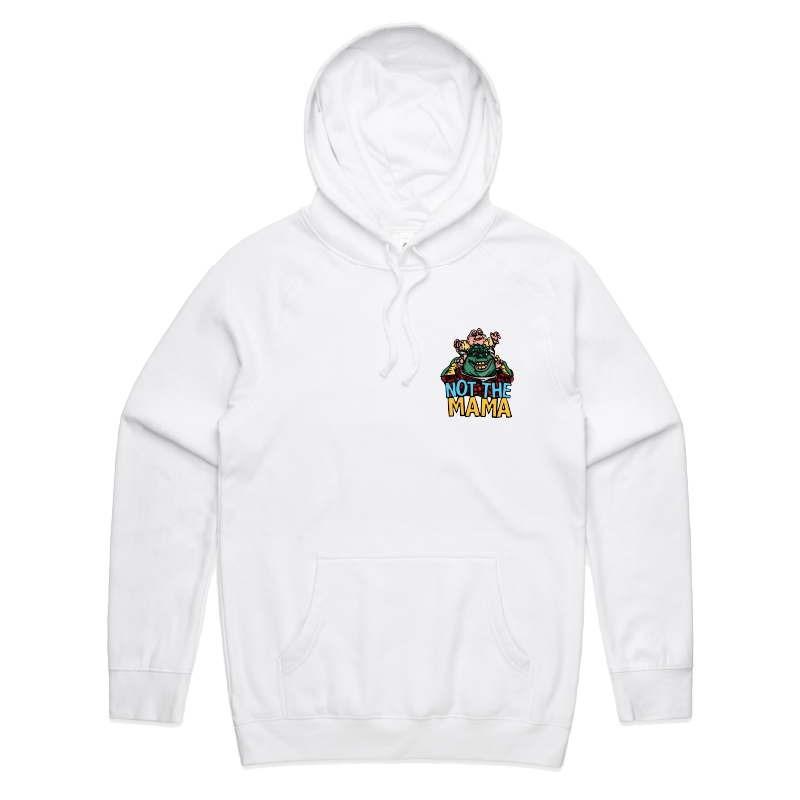 S / White / Small Front Print Not The Mama ๐ฆ๐ณ - Unisex Hoodie
