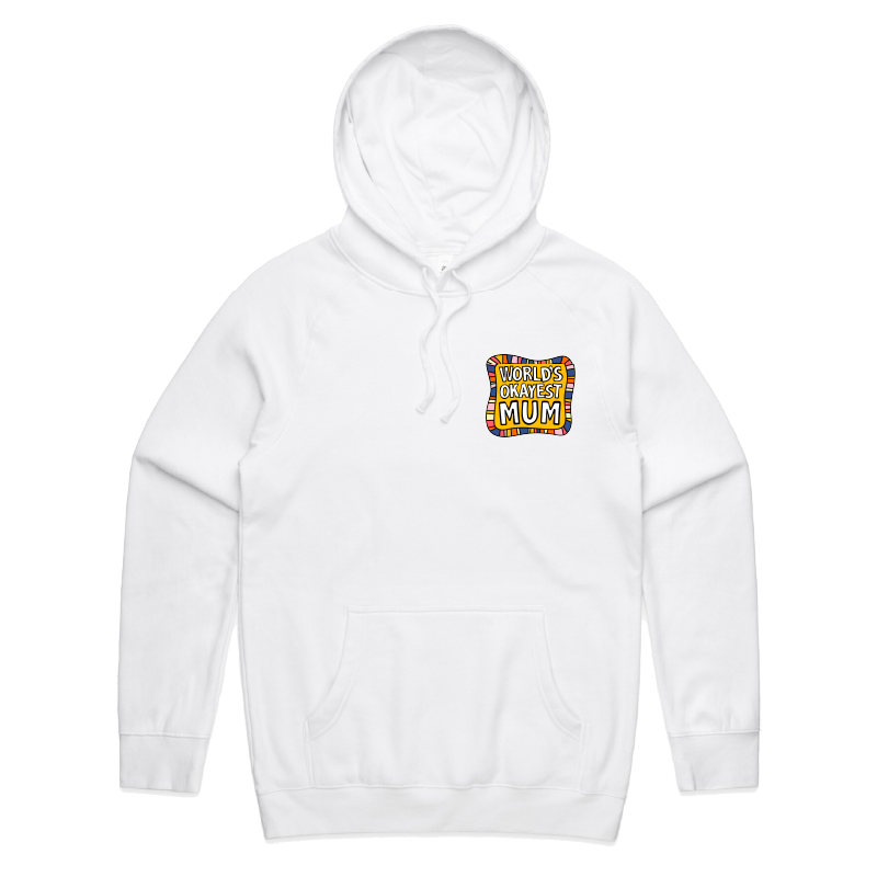 S / White / Small Front Print World's Okayest Mum ๐๐ โ Unisex Hoodie
