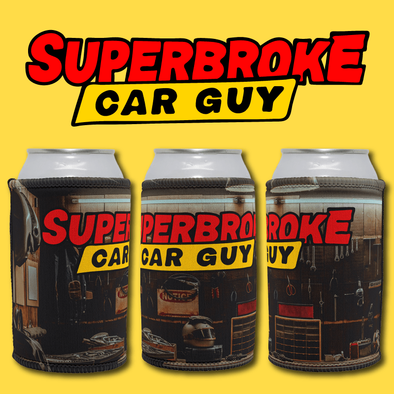 Superbroke Car guy 🚗💸 – Stubby Holder