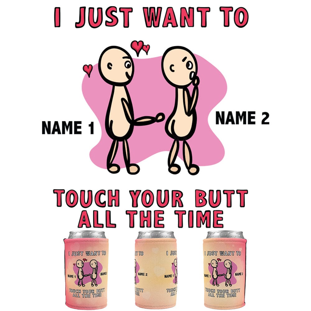 Touch Your Butt  🍑 - Personalised Stubby Holder