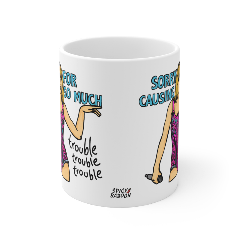 Trouble, Trouble, Trouble – Coffee Mug