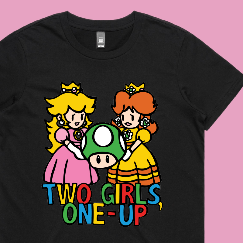 Two Girls One-Up ๐๐ค โ Women's T Shirt