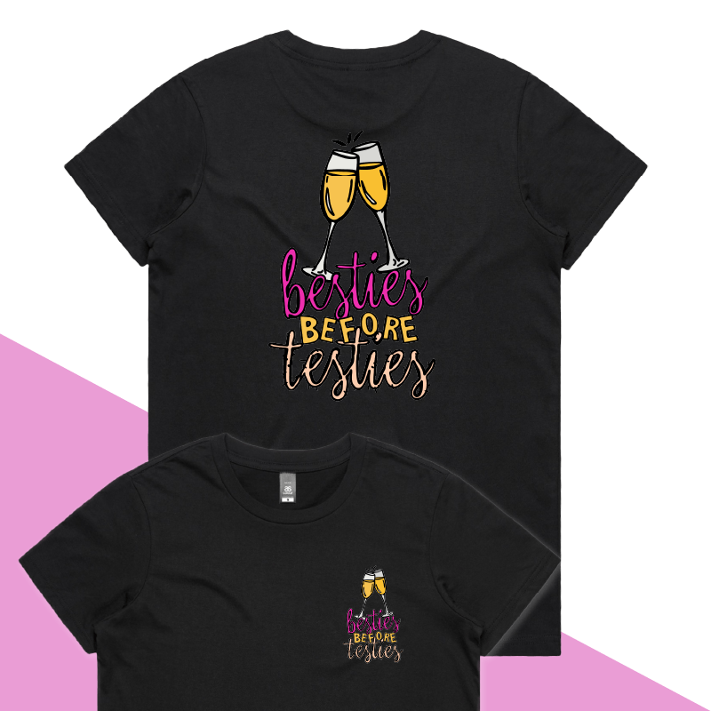 XS / Black / Small Front & Large Back Design Besties Before Testies ๐ญ๐ฅฐ โ Women's T Shirt