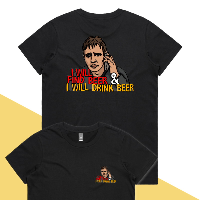 XS / Black / Small Front & Large Back Design I will find beer ๐ญ๐ป - Women's T Shirt