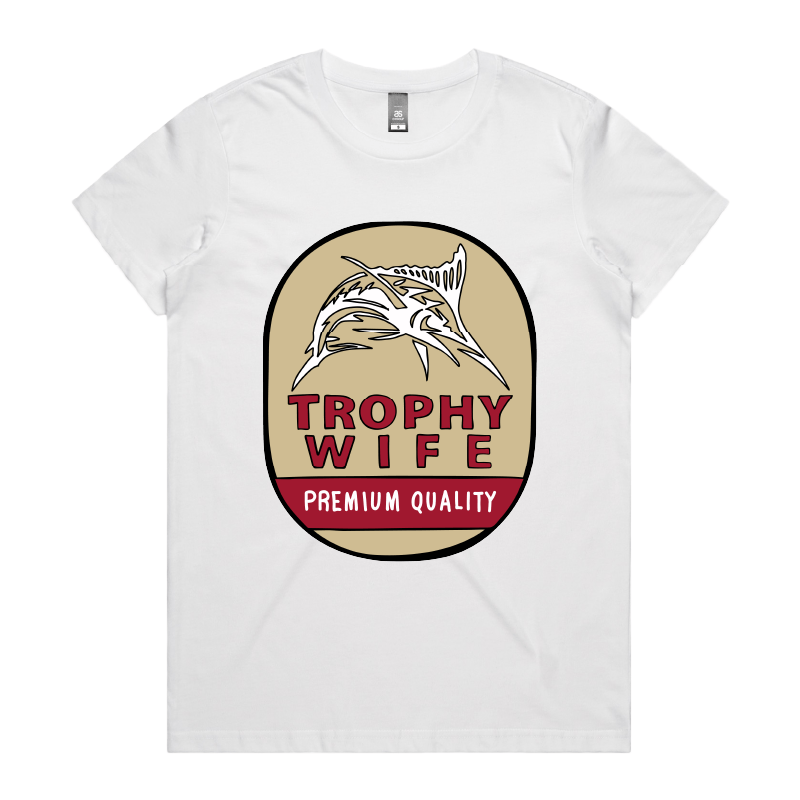 XS / White / Large Front Design Trophy Wife Northern 🍺🏆 – Women's T Shirt