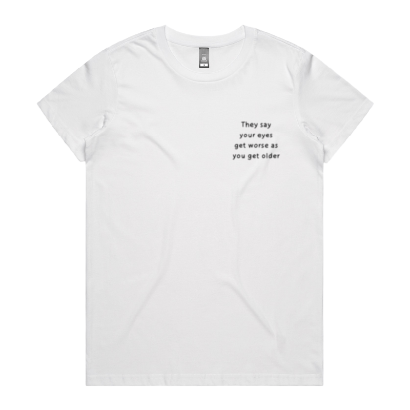 XS / White / Small Front Design Eyes Get Worse... ๐โ โ Women's T Shirt
