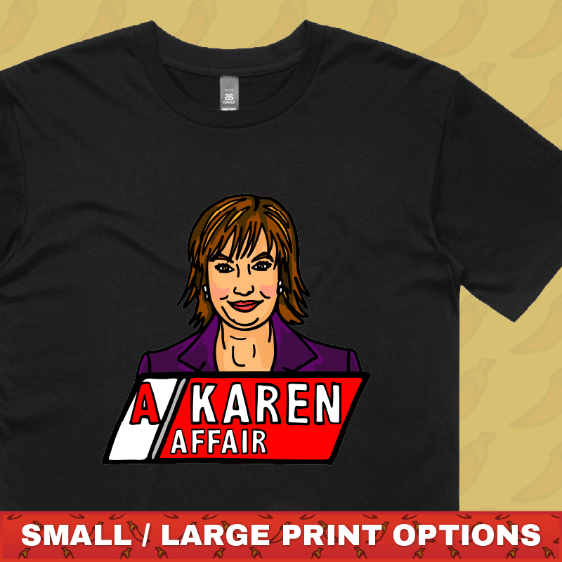 A Karen Affair 📺 – Men's T Shirt