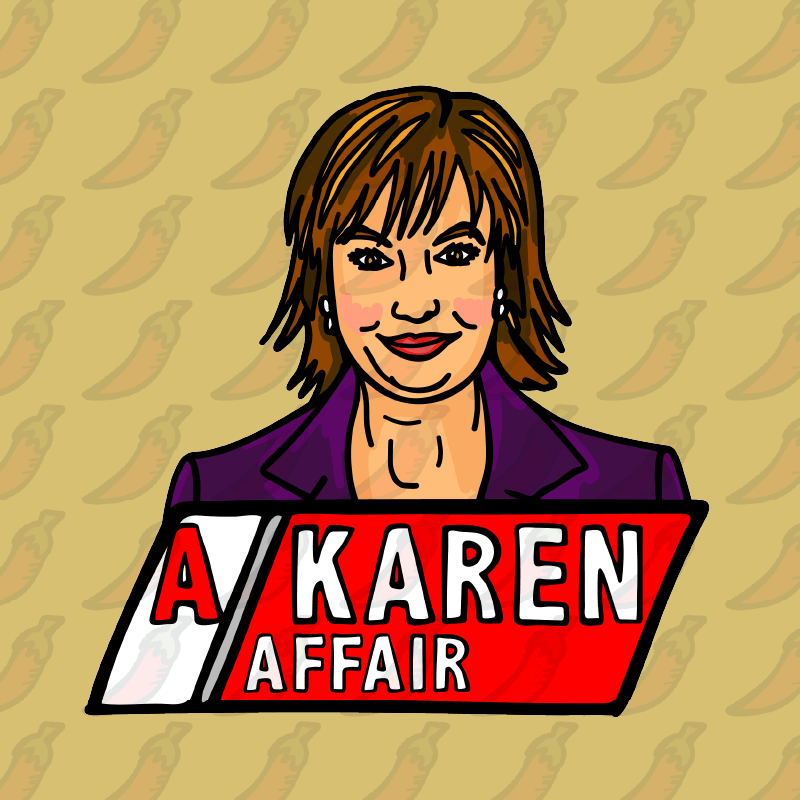 A Karen Affair ๐บ โ Women's T Shirt