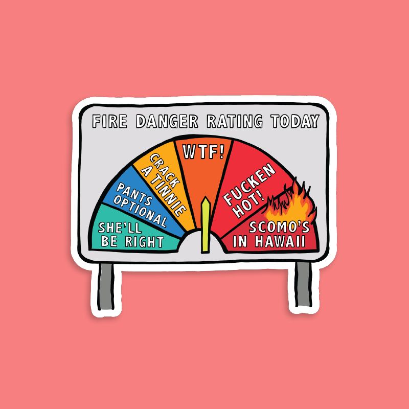 Aussie Fire Danger Rating 🚒 - Sticker