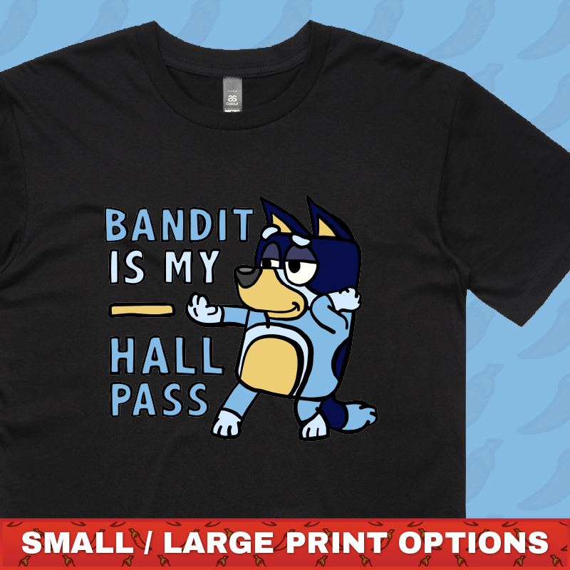 Bandit Hall Pass 🦴 - Men's T Shirt