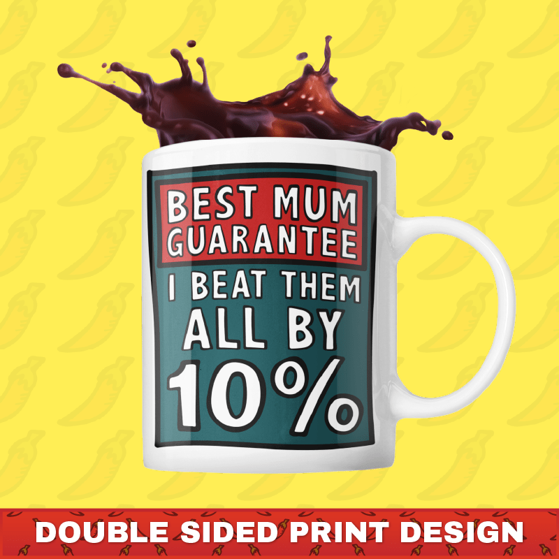 Best Mum Guarantee 🔨 - Coffee Mug