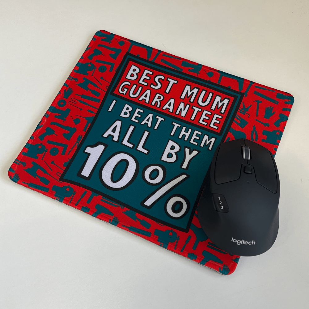 Best Mum Guarantee ๐จ๐ฑ๏ธ - Mouse Pad
