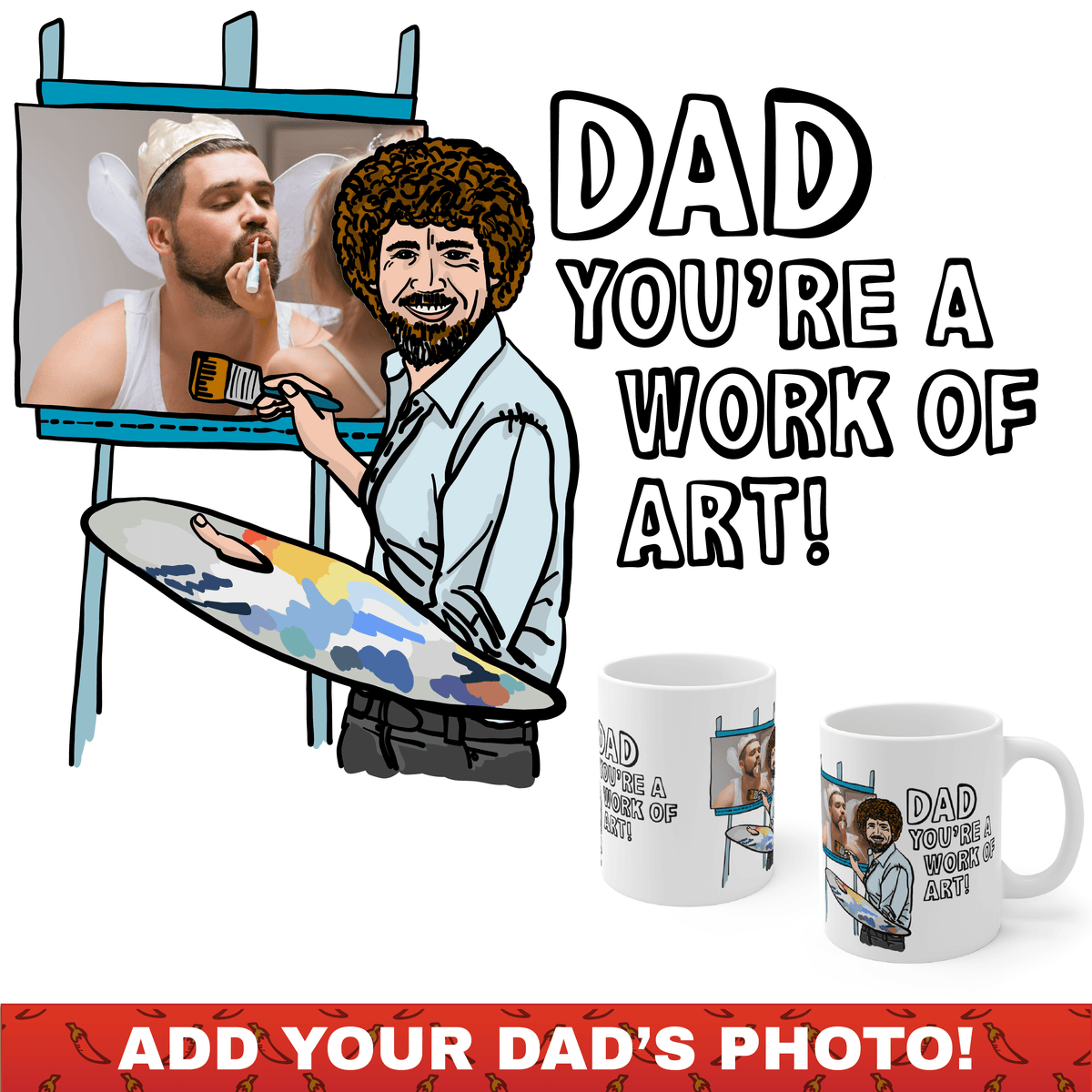 Bob Ross Dad Art 🎨 - Customisable Coffee Mug